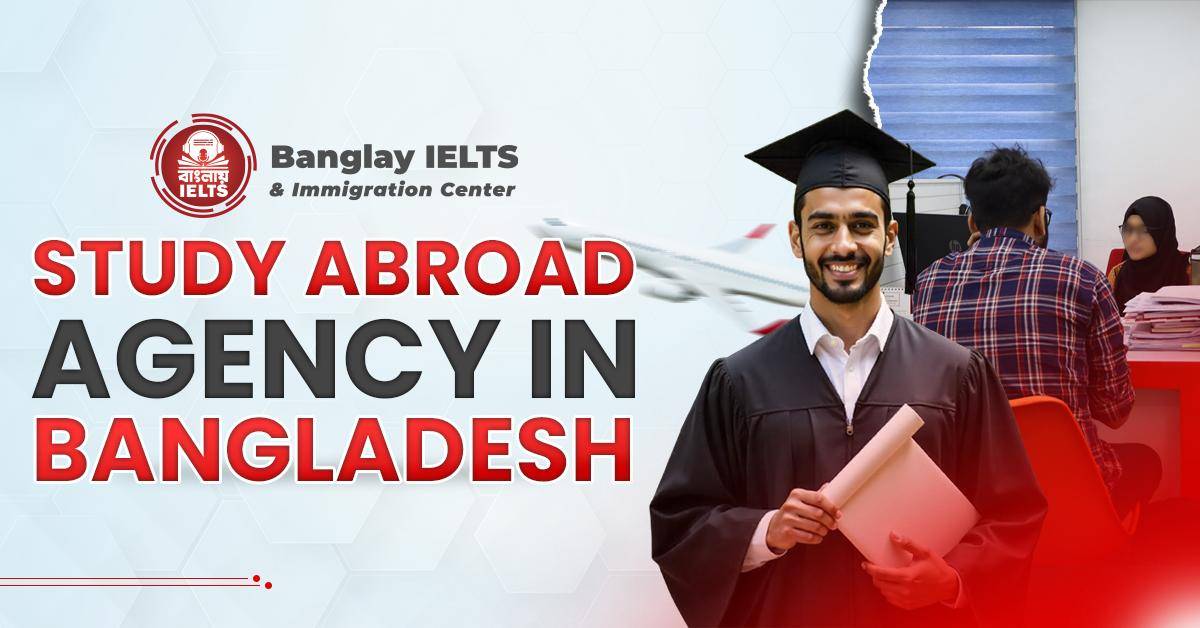 Study Abroad Agency in Bangladesh